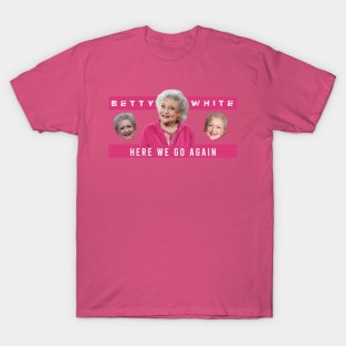 betty white T-Shirt